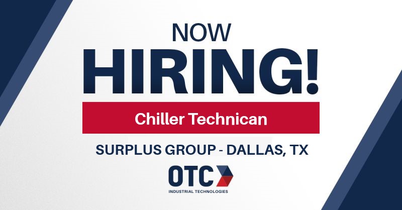OTC Now Hiring - Chiller Technician